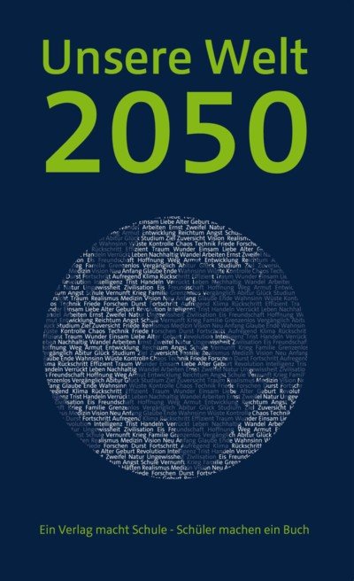 Unsere Welt 2050