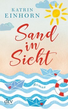 Katrin Einhorn - Sand in Sicht