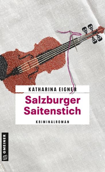 Katharina Eigner: Salzburger Saitenstich