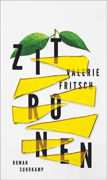Valerie Fritsch: Zitronen