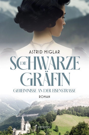 Astrid Miglar: Die schwarze Gräfin